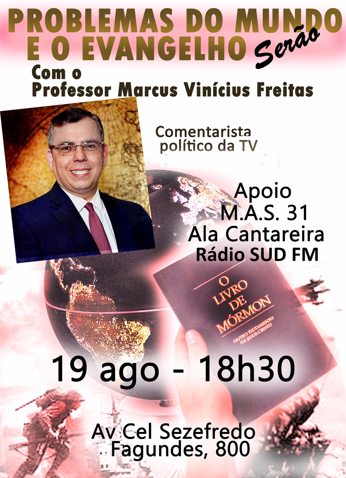 19/08/2018 - Problemas do Mundo e o Evangelho