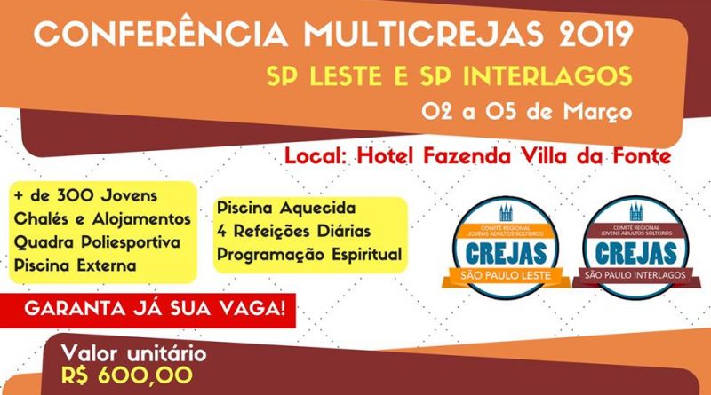 02/03/2019 - Conferência Crejas SP Leste e Interlagos 2019